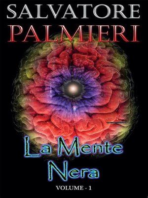 cover image of La Mente Nera--(volume 1°)